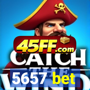 5657 bet